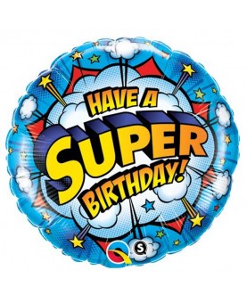 Ballon Have a super birthday