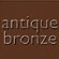 ANTIQUEBRONZE